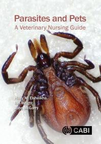 Parasites and Pets : A Veterinary Nursing Guide