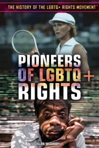 Cover art of Pioneers of LGBTQ+ Rights by Ellen McGrody