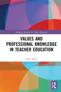 Values and Professional Knowledge in Teacher Education Cover Image