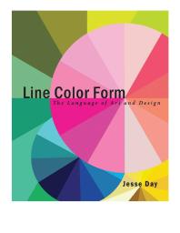 Line Colour Form: The Language of Art and Design
