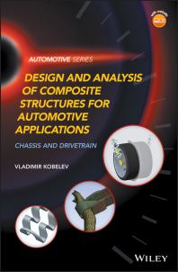 Cover art of Design and Analysis of Composite Structures for Automotive Applications: Chassis and Drivetrain by Vladimir Kobelev