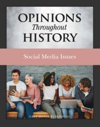 Cover art of Opinions Throughout History: Social Media Issues by Micah L. Issit