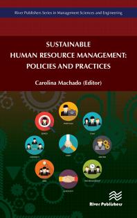 Cover art of Sustainable Human Resource Management: Policies and Practices by Carolina Machado