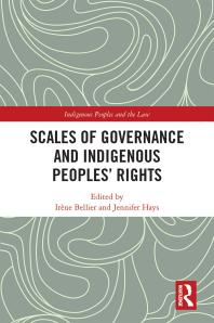 Scales of Governance and Indigenous Peoples' Rights