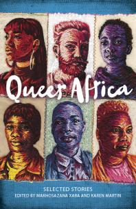 Cover for Queer Africa featuring painted portraits of six people of varying age and genders.
