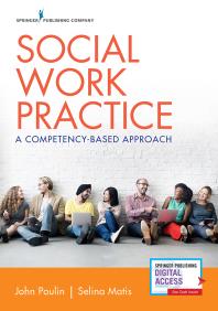 Social Work Practice : A Competency-Based Approach