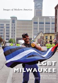 Cover art of LGBT Milwaukee by Michail Takach and Don Schwamb