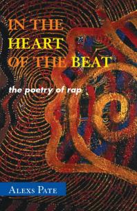In the heart of the beat: the poetry of rap
