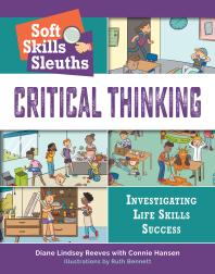 Cover art of Critical Thinking by Diane Lindsey Reeves, Connie Hansen, and Ruth Bennet