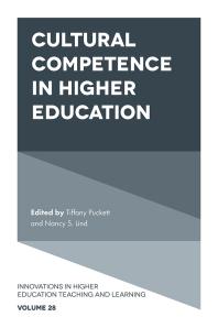 Cover art of Cultural Competence in Higher Education by Tiffany Puckett and Nancy S. Lind