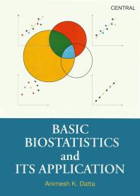 Basic Biostatistics and Its Application Cover Image