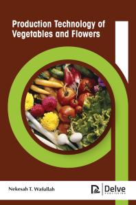 Production technology of vegetables and flowers (2021) - eBook