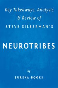 NeuroTribes-:-The-Legacy-of-Autism-and-the-Future-of-Neurodiversity-by-Steve-Silberman-|-Key-Takeaways,-Analysis-&-Review