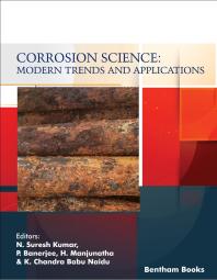 Cover art of Corrosion Science: Modern Trends and Applications by N. Suresh Kumar, P. Banerjee, and H. Manjunatha