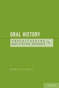 Oral History : Understanding Qualitative Research