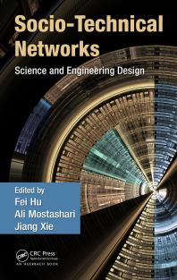 Socio-Technical Networks : Science and Engineering Design Cover Image
