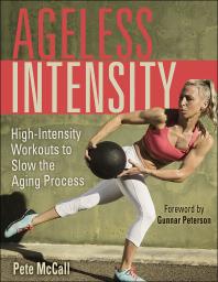 Click to access eBook titled Ageliess intensity: high intensity workouts to slow the aging process