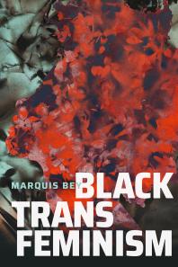 Black Trans Feminism Cover Art