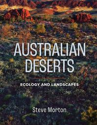 Image for Australian Deserts : Ecology and Landscapes