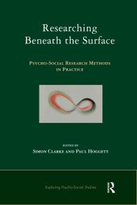 Researching Beneath the Surface : Psycho-Social Research Methods in Practice Cover Image