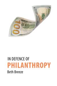 Cover art of In Defence of Philanthropy by Beth Breeze