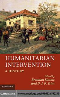 Humanitarian Intervention : A History