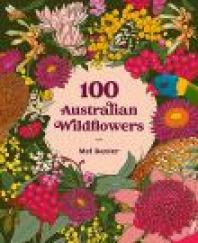 Image for 100 Australian Wildflowers