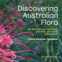 Image for Discovering Australian Flora : An Australian National Botanic Gardens Experience