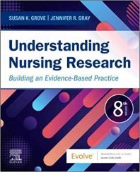 Understanding Nursing Research : Building an Evidence-Based Practice