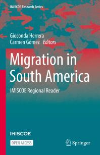 Migration in South America : IMISCOE Regional Reader