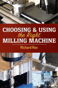 Choosing & Using the Right Milling Machine eBook