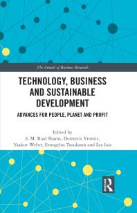 Technology, Business and Sustainable Development : Advances for People, Planet and Profit