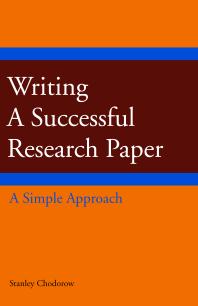 Cover art of Writing a Successful Research Paper : A Simple Approach by Stanley Chodorow