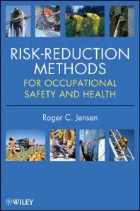 Risk Reduction Methods for Occupational Safety and Health