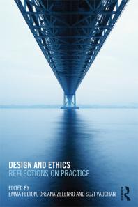 Design and Ethics : reflections on practice